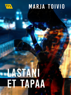 cover image of Lastani et tapaa